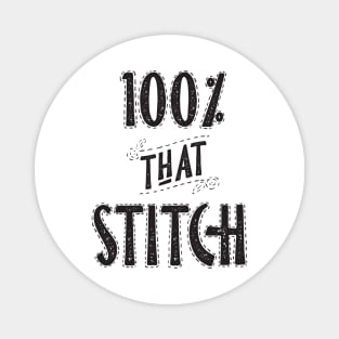 100% that Stitch Magnet